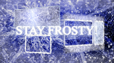 Stay Frosty! - Full Kit